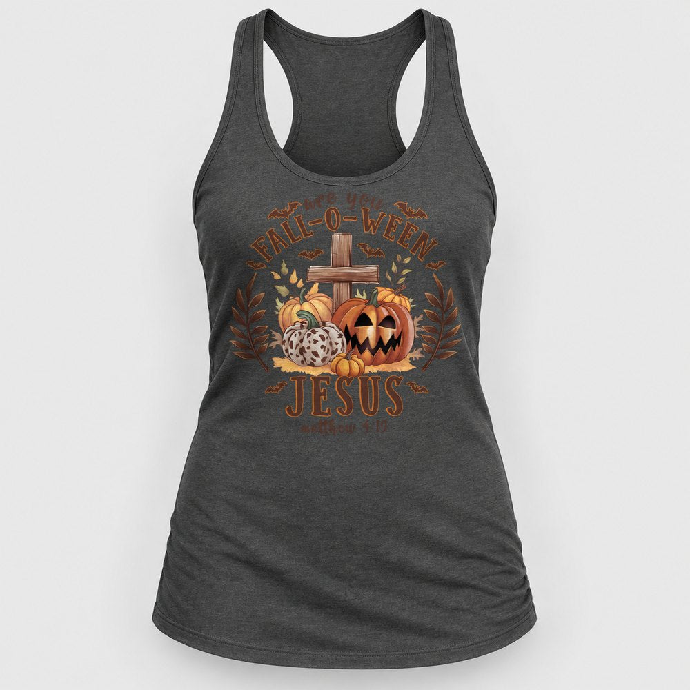 Are You Fall-O-Ween Jesus Racerback Tank