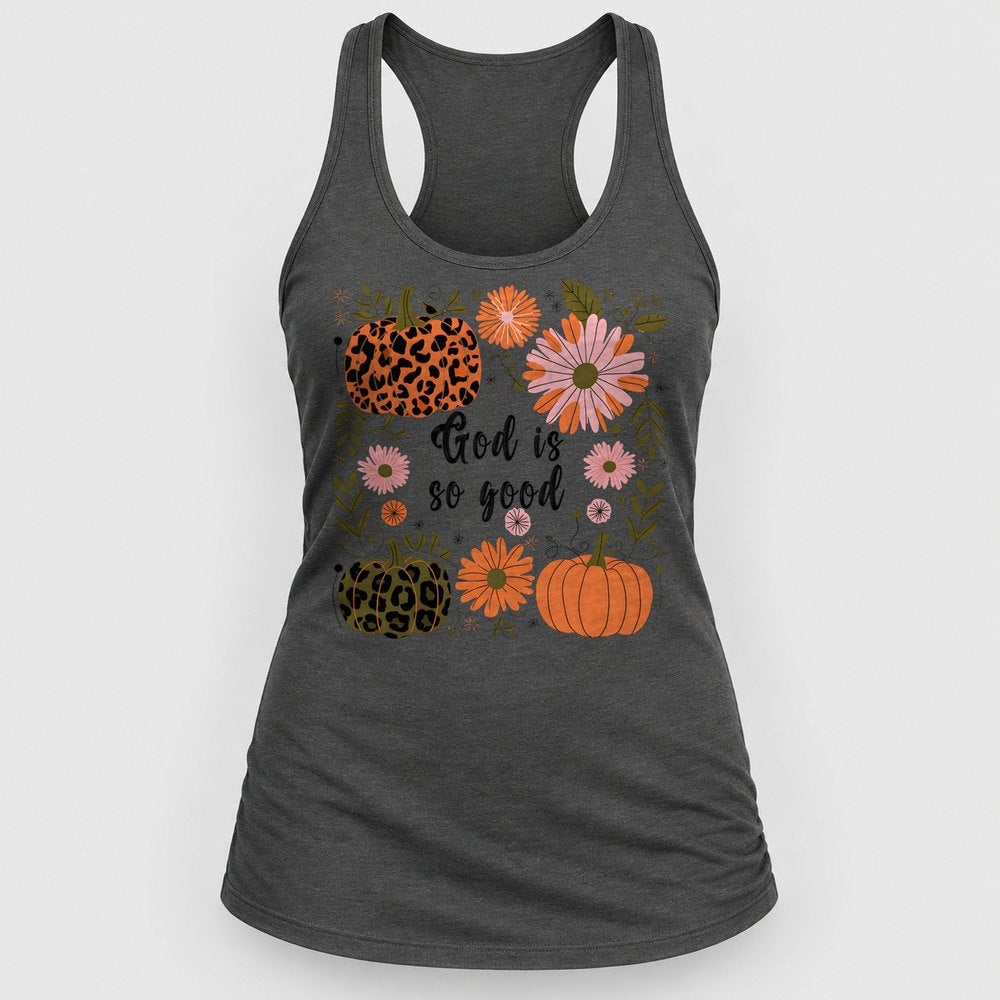 God Is So Good Racerback Tank