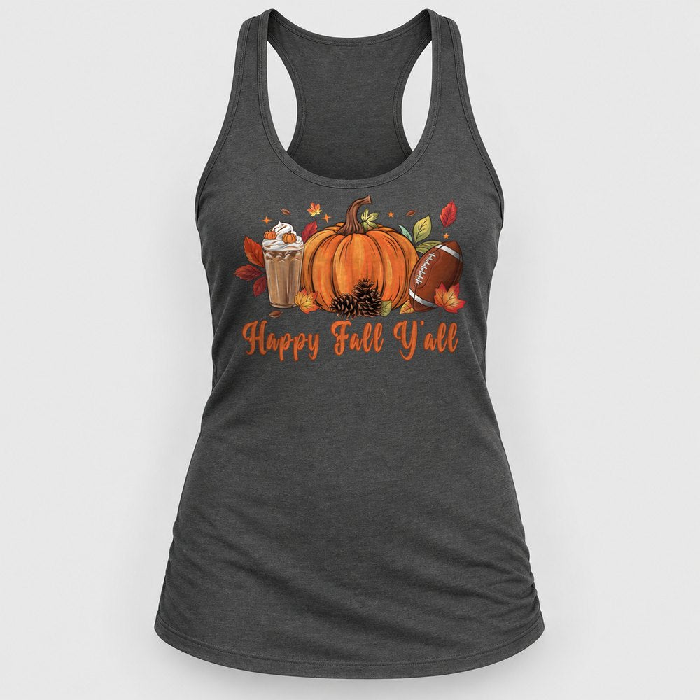 Happy Fall Y'all Pumpkin Latte Racerback Tank