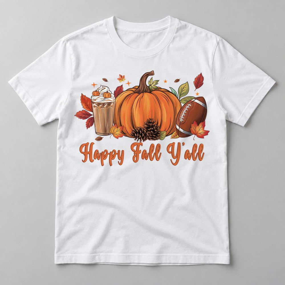 Happy Fall Y'all Pumpkin Latte pressed on a White tee