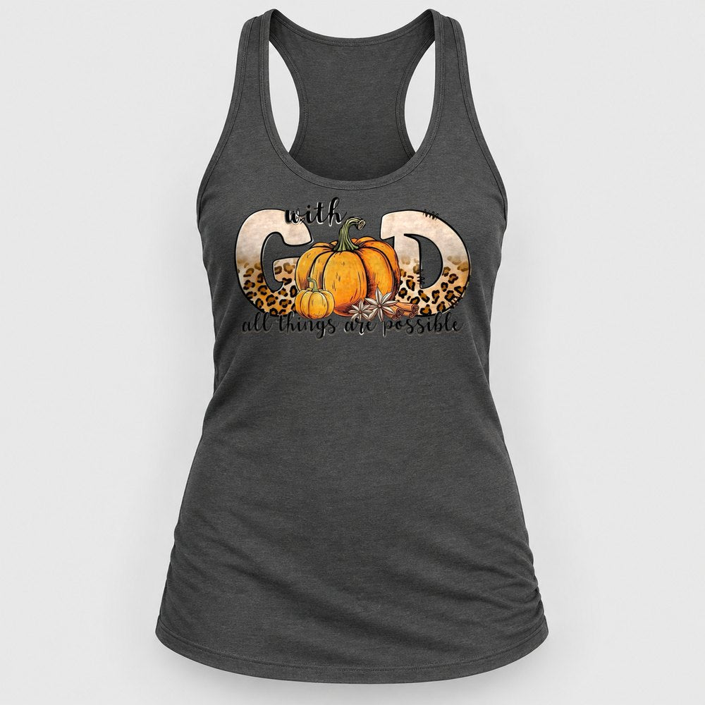 With God All Things Are Possible Pumpkin Racerback Tank