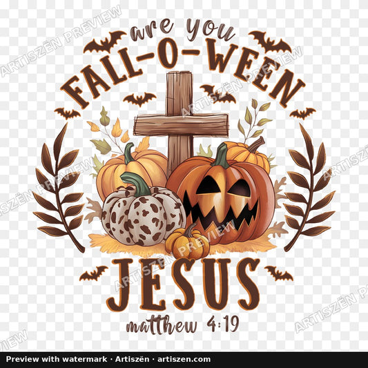 Are You Fall-O-Ween Jesus PNG preview