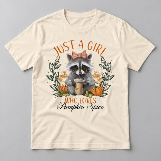 Just a Girl Who Loves Pumpkin Spice tee in Natural