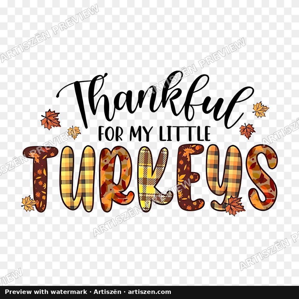 Thankful for My Little Turkeys PNG preview