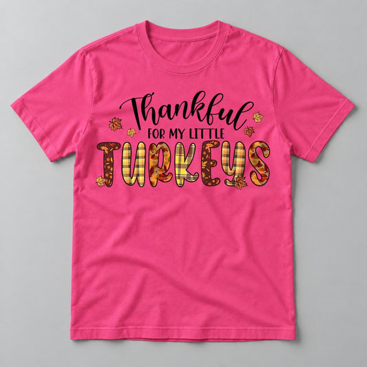 Thankful for My Little Turkeys tee in Hot Pink