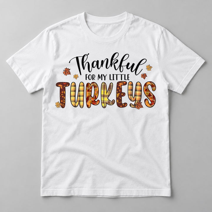 Thankful for My Little Turkeys tee in White