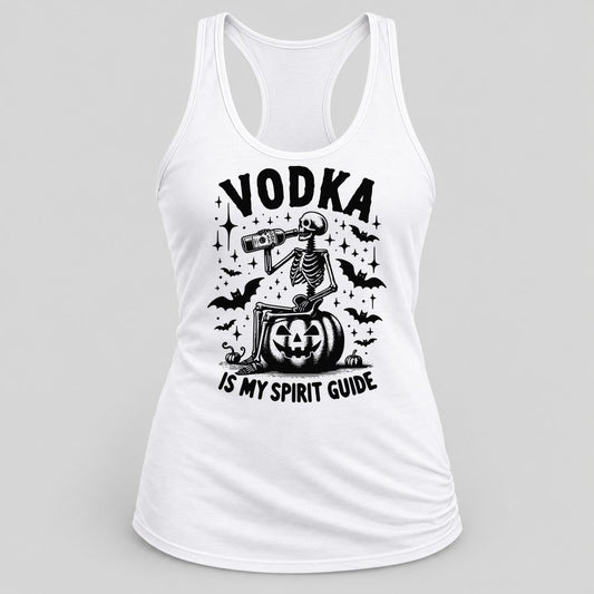 Vodka Is My Spirit Guide racerback tank in White