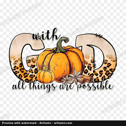 With God All Things Are Possible Pumpkin PNG preview