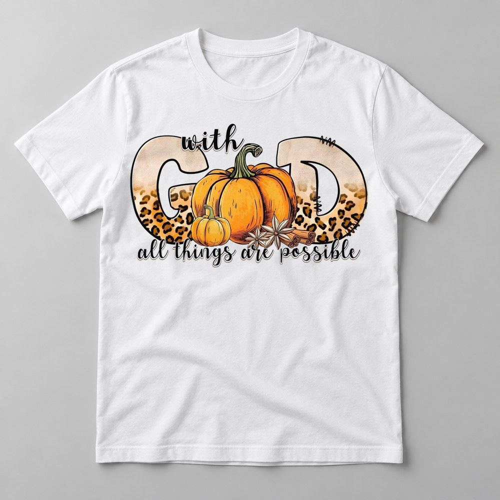 With God All Things Are Possible Pumpkin tee in White